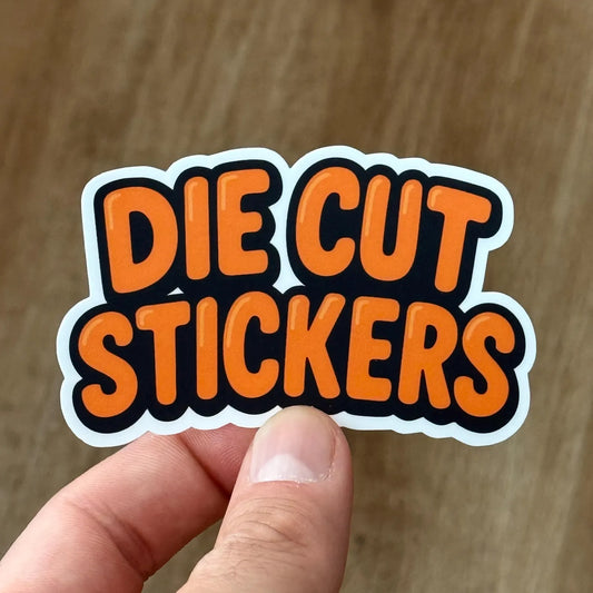 Die Cut Stickers